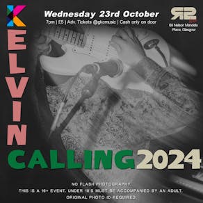 Glasgow Kelvin College - Kelvin Calling 2024