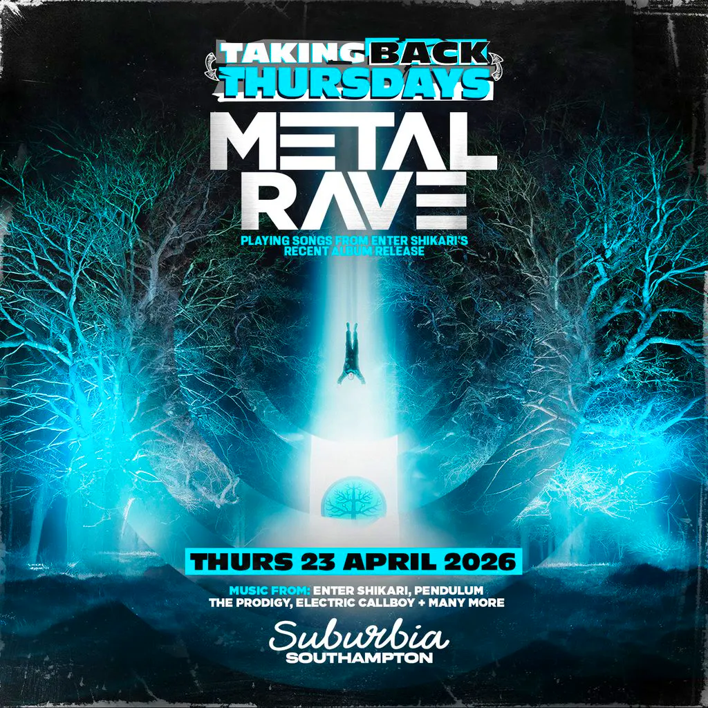 tbt: METAL RAVE at Suburbia Southampton
