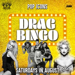 That's Drag Bingo Show: Pop Icons Tickets | Brixton Jamm London  | Sat 20th August 2022 Lineup