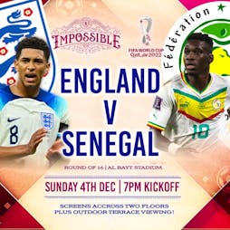 England Vs Senegal World Cup Tickets | Impossible  Manchester  | Sun 4th December 2022 Lineup