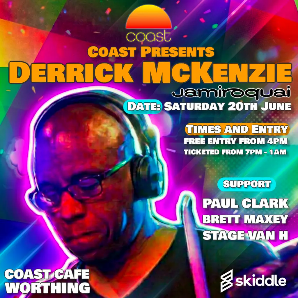Coast Cafe Presents....... DERRICK MCKENZIE (JAMIROQUAI) at Coast Cafe Ltd