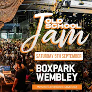 Old School Jam at Boxpark Wembley