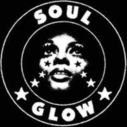 N&D Presents: Soul Glow Tickets | Night And Day Cafe Manchester  | Fri 4th October 2024 Lineup