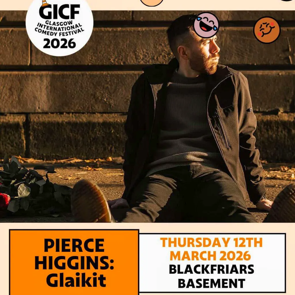 Pierce Higgins: Glaikit at Blackfriars Basement