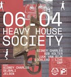 Heavy House Society Presents