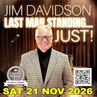 Jim Davidson Live - Last Man Standing... Just! at Casino Rooms