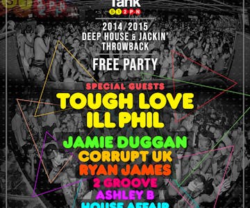 Tank 2014 Throwback Party ft Tough Love! Free Entry!