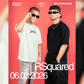 Contrabando presents RSquared @Rubell's