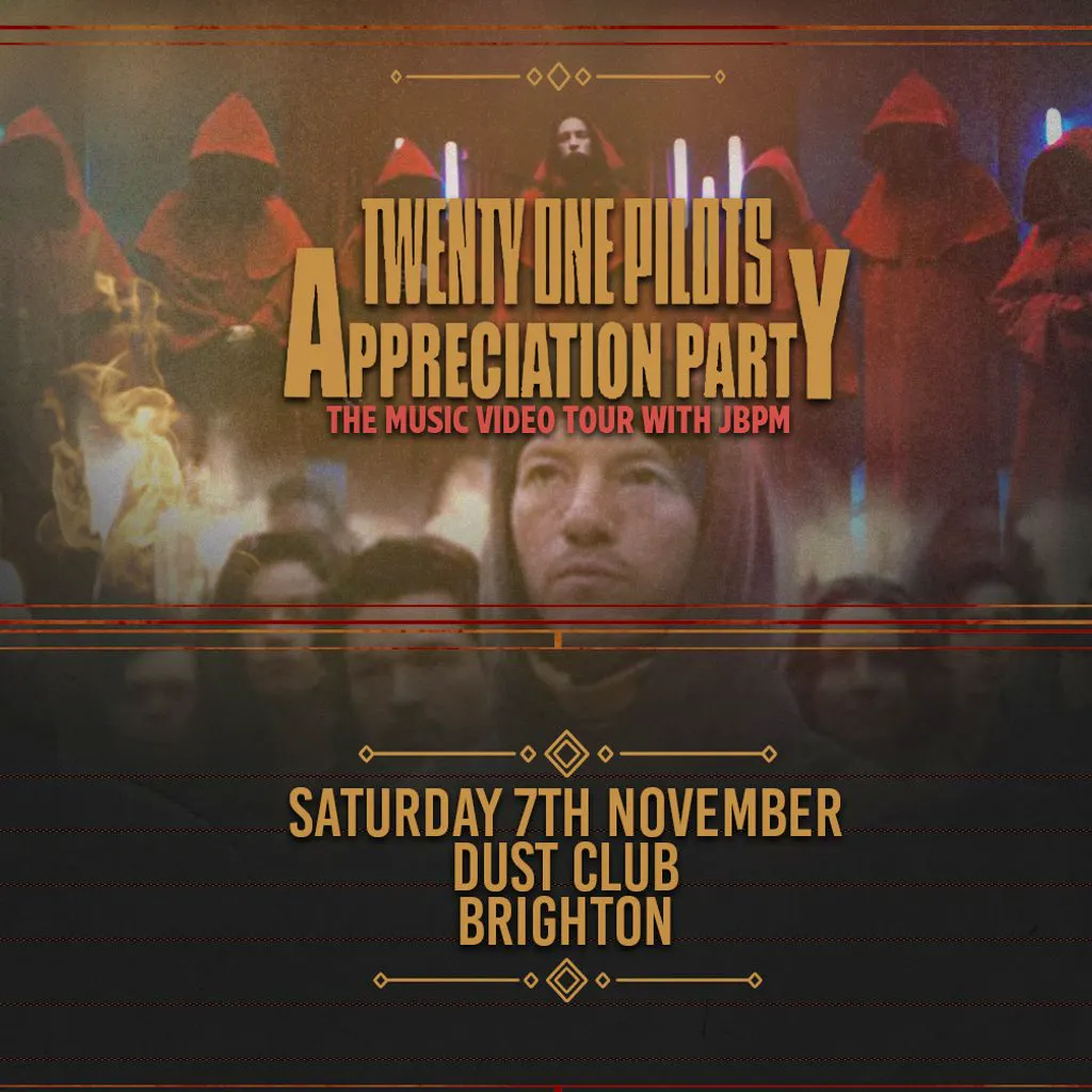 Twenty One Pilots Appreciation Party (Brighton) at Dust Brighton