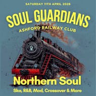 Soul Guardians - Ashford Railway Club - April 2026 at Ashford Railway Club