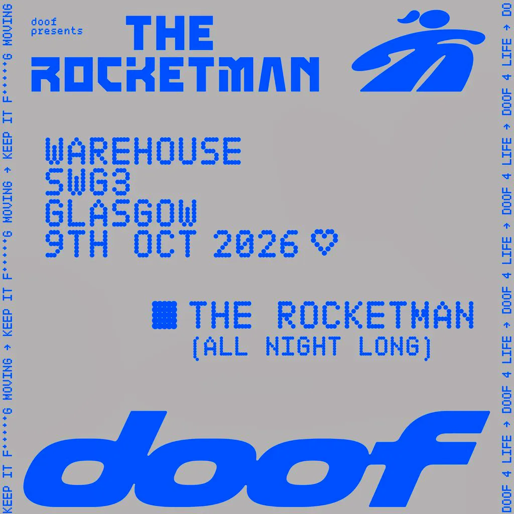 doof Presents The Rocketman - Glasgow at SWG3