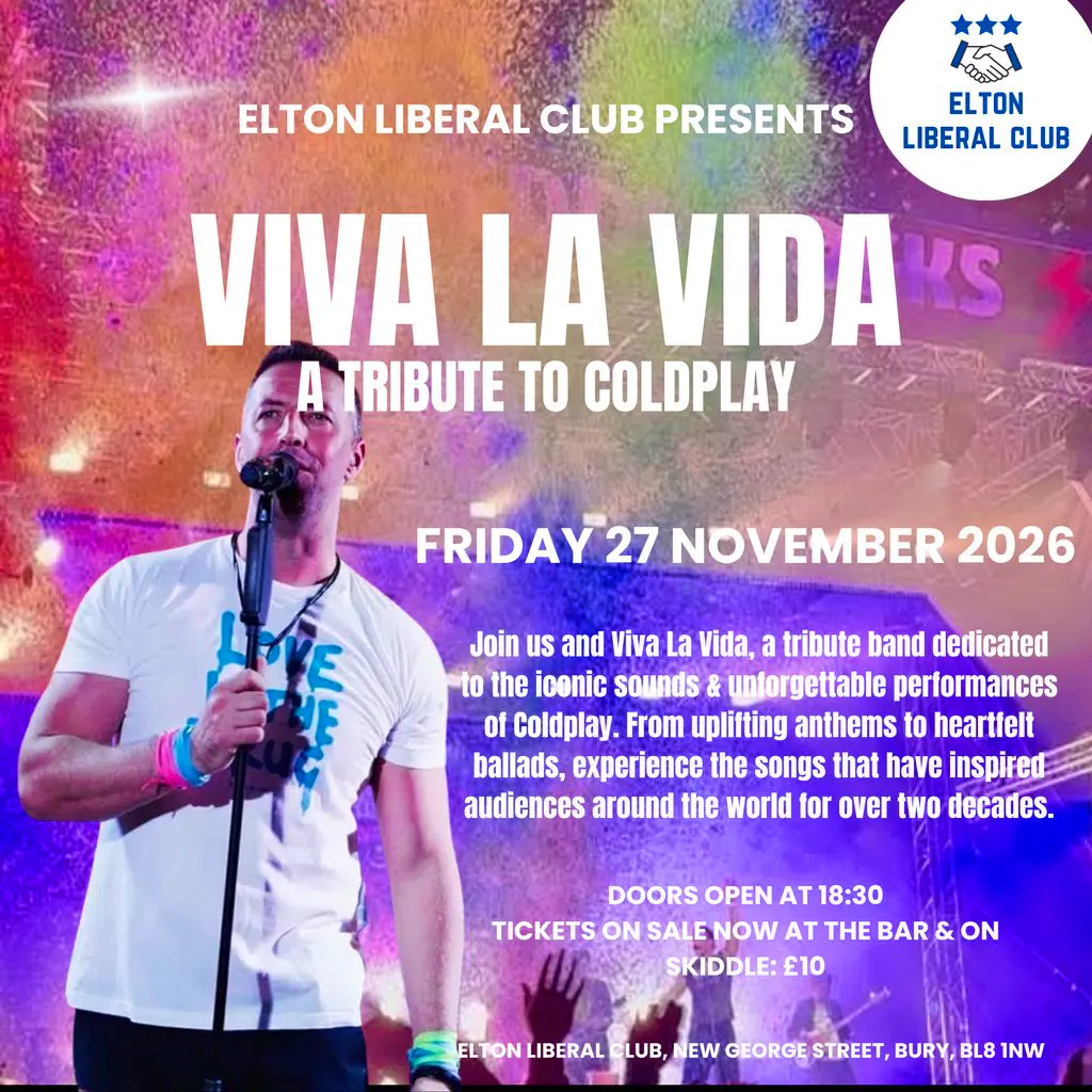 Coldplay - Viva La Vida at Elton Liberal Club In Bury