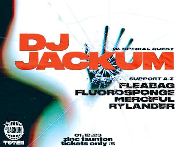 Totem Presents: Flatline w. DJ Jackum