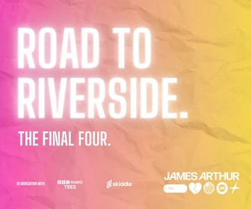 James Arthur's Road To Riverside Final