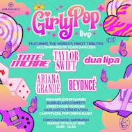 GirlyPop Live 2 | Corn Exchange, Edinburgh at Edinburgh Corn Exchange