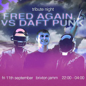 Fred Again.. vs Daft Punk