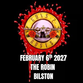 Guns 2 Roses | The Robin | Bilston
