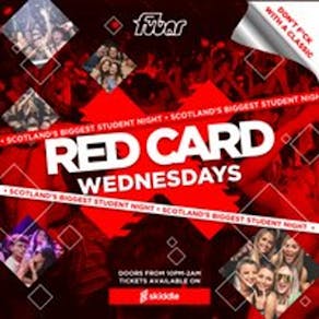 RED CARD Wednesday