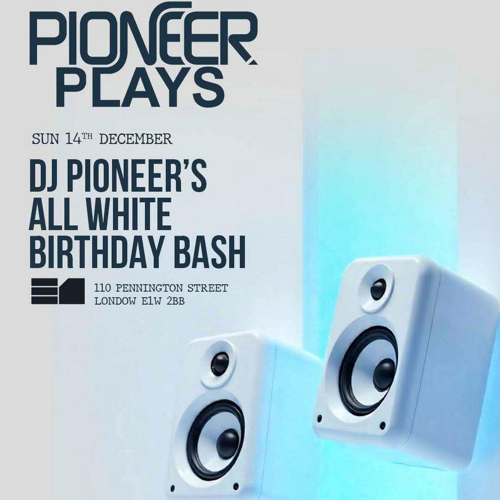 Dj Pioneer's All White Birthday Bash at E1LONDON