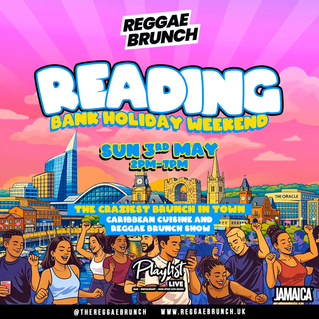 The Reggae Brunch - READING - Sun 3rd May at The Playlist Live
