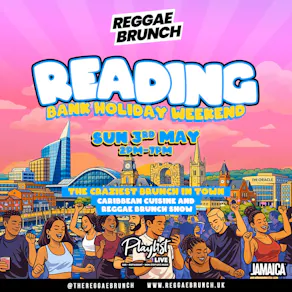 The Reggae Brunch - READING - Sun 3rd May