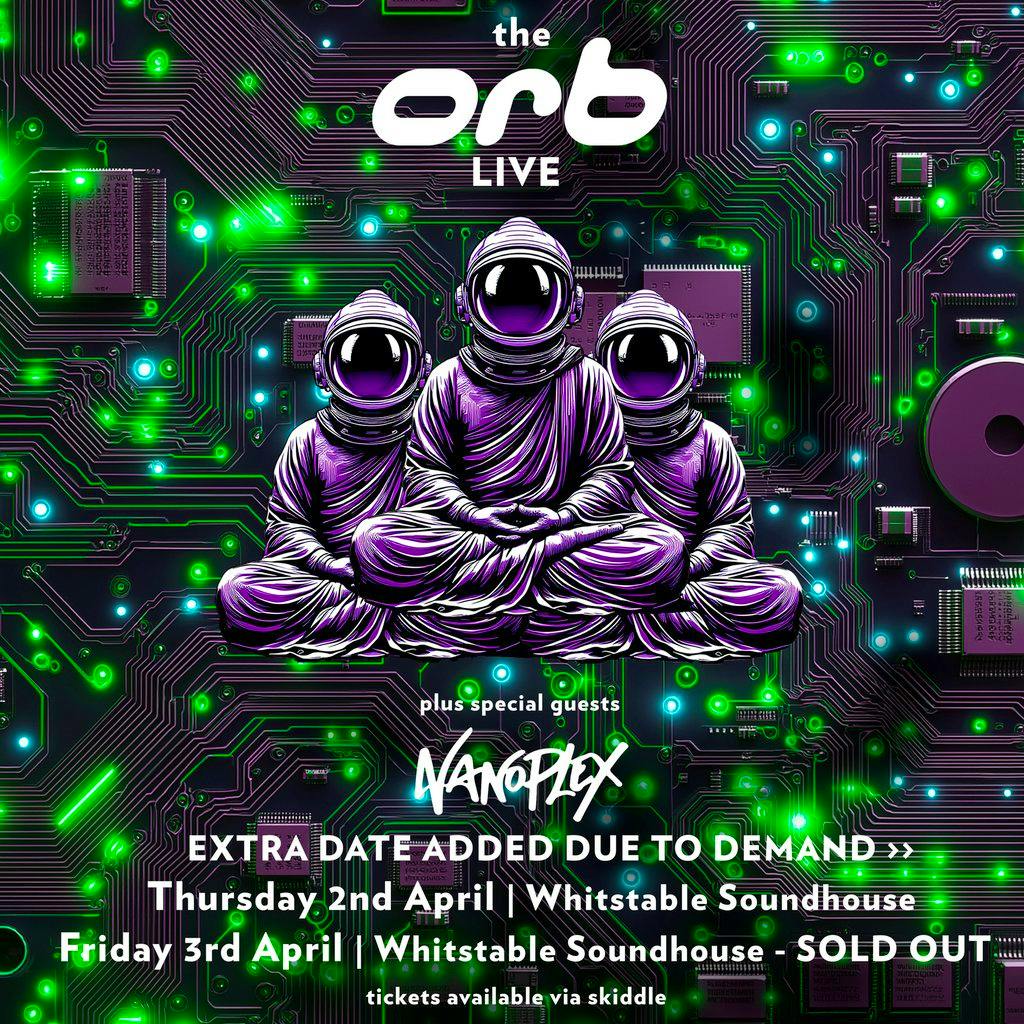 The Orb Live Whitstable, Kent at The Whitstable Soundhouse