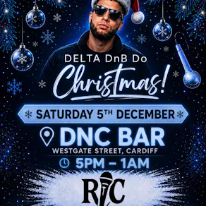 Delta DnB Does Christmas in Cardiff