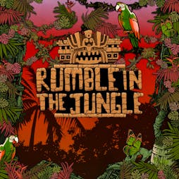 Rumble In The Jungle : Birmingham Tickets | The Mill  Birmingham  | Sat 25th March 2023 Lineup