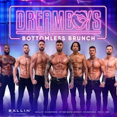Dreamboys Bottomless Brunch at BALLIN' Maidstone