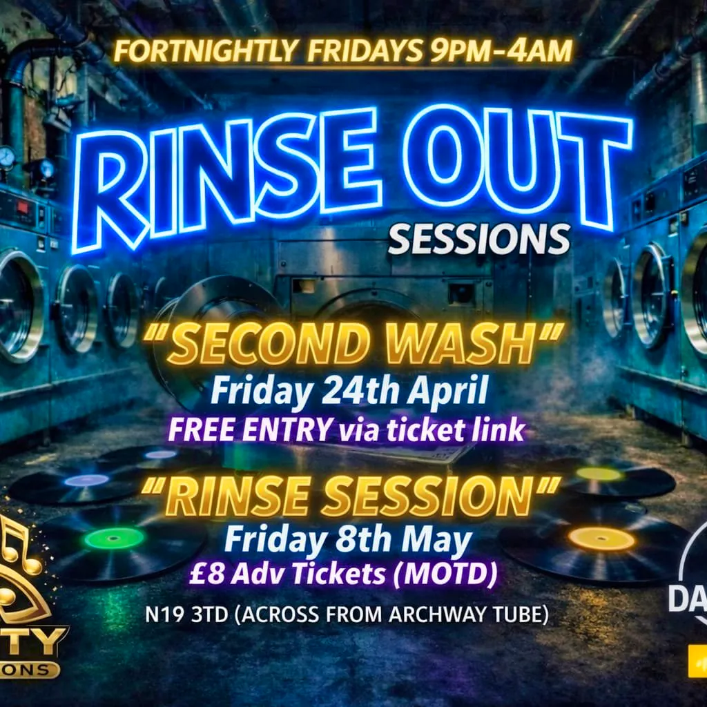 Rinse Out Sessions Second Wash Free Party at The Dance Hall