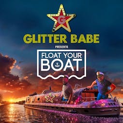 Glitterbabe - The boat party Tickets | Drybarge (Bridgewater Canal) Manchester  | Sat 25th May 2024 Lineup