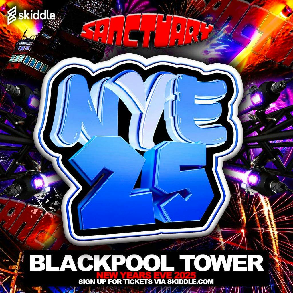 Sanctuary New Years Eve 2025 at Blackpool Tower   The Fifth Floor