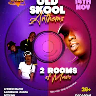 Made In 90s Presents Old Skool Anthems at Forge Bar