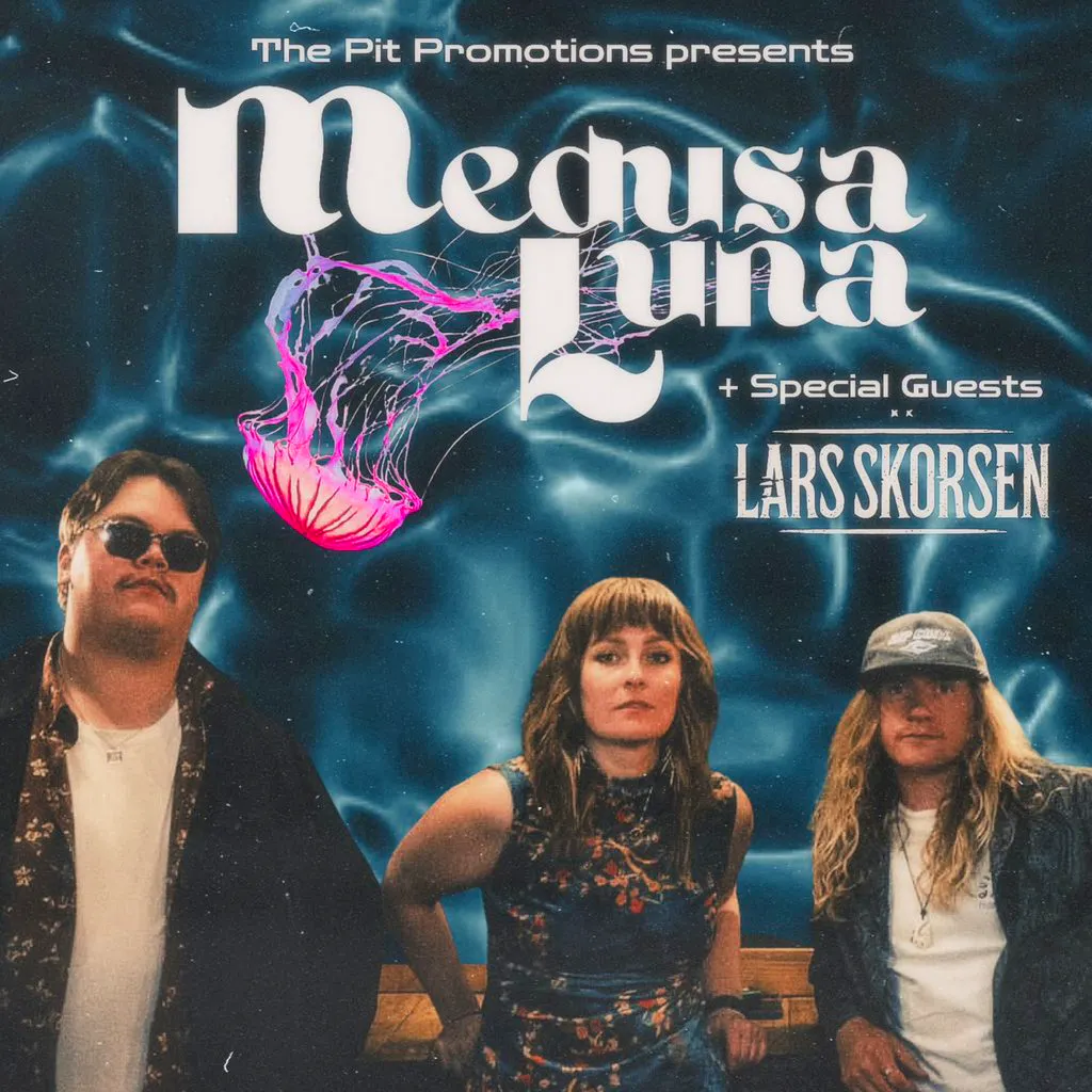 Medusa Luna + Special Guests Lars Skorsen at St Mary's Creative Space