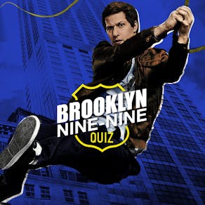 The Brooklyn 99 Quiz - Liverpool