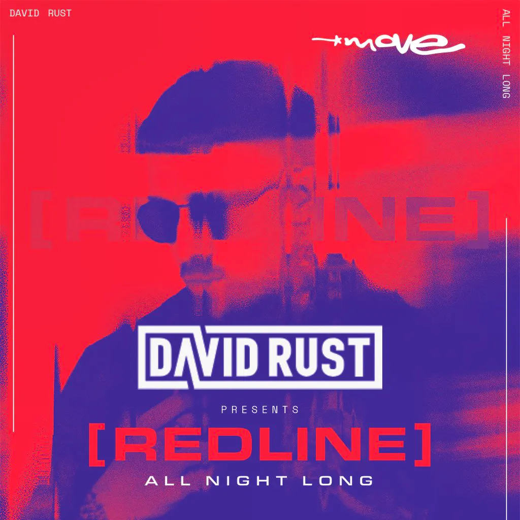 DAVID RUST presents [REDLINE] - All Night Long | 03.10.26 |Move at Move Exeter