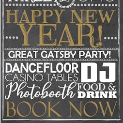 New Years Eve Great Gatsby Party Tickets | Tudor Barn Eltham London  | Tue 31st December 2019 Lineup