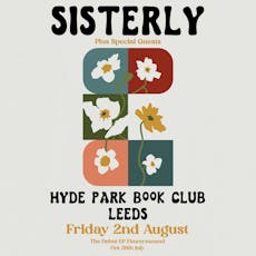 SISTERLY: Celebrating their Debut EP FLOWERMOUND at Hyde Park Book Club