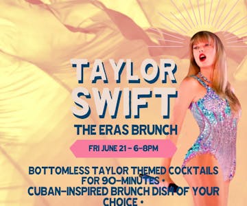Taylor Swift - The Eras Brunch