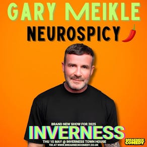 GARY MEIKLE  NEUROSPICY : Live