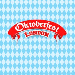 Oktoberfest Tickets | Vauxhall Food And Beer Garden London  | Sat 8th October 2022 Lineup