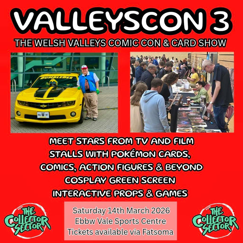 Valleyscon 3 at Ebbw Vale Sports Centre