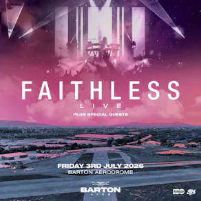 Faithless LIVE | Manchester