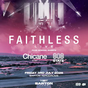 Faithless LIVE | Manchester