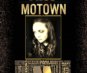Miss Motown - a night of Motown!