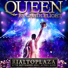 Queen by Candlelight at Rialto Theatre
