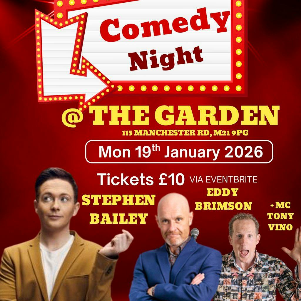 Comedy @ The  Garden Mon 19th Jan 2026 at The Garden Chorlton