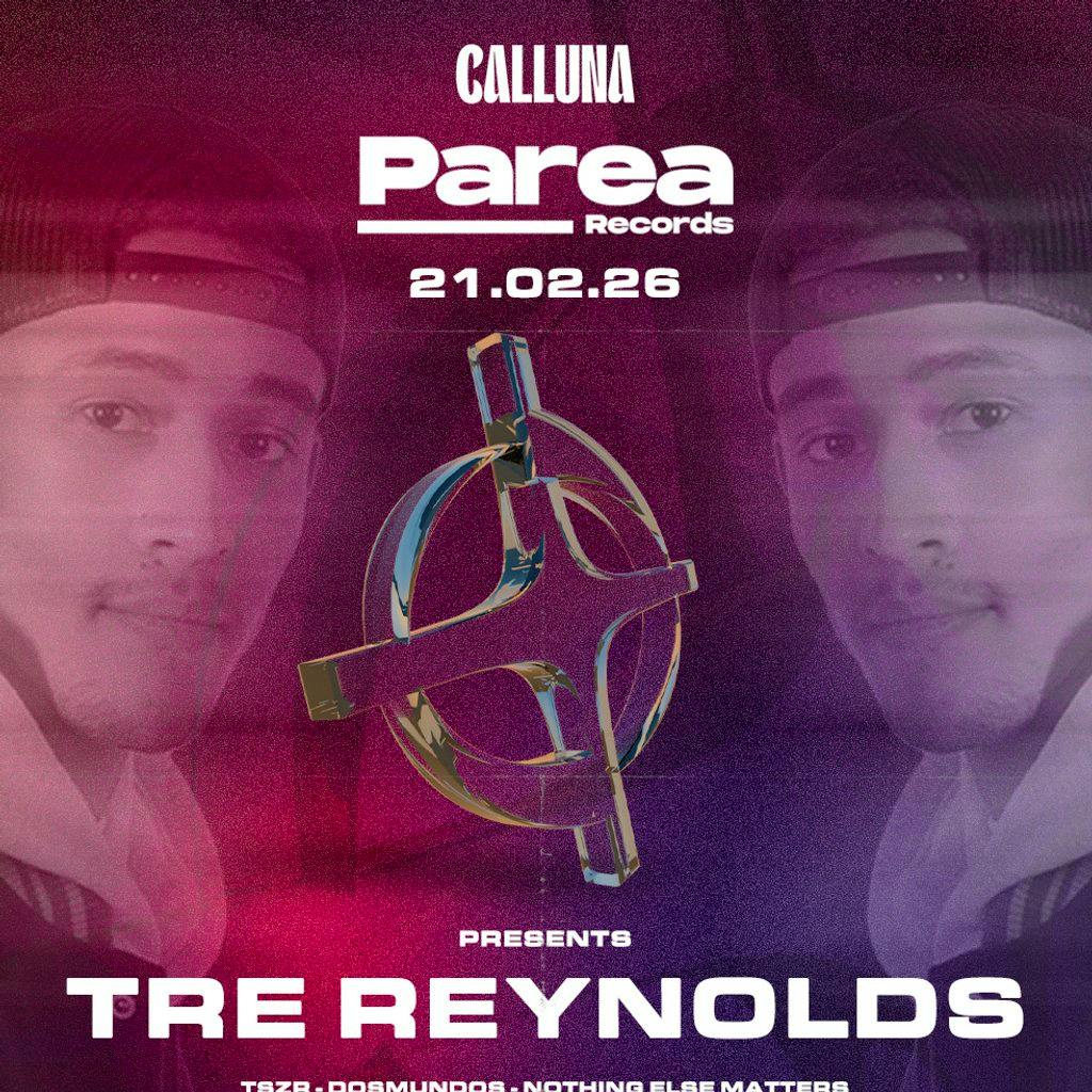 Parea Records - Tre Reynolds at Calluna Nottingham