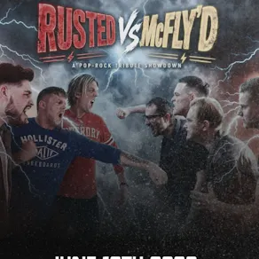 Rusted vs McFly'd