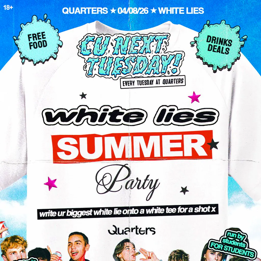 CU Next Tuesday | White Lies | 03/08/2026 at Quarters Brighton